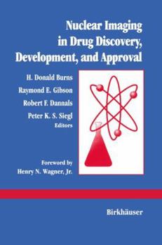 Paperback Nuclear Imaging in Drug Discovery, Development, and Approval Book