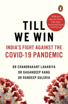 Paperback Till We Win: India's Fight Against the Covid-19 Pandemic Book