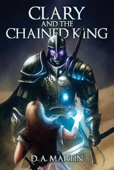 Paperback Clary and The Chained King Book