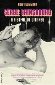 Paperback Serge Gainsbourg: A Fistful of Gitanes Book