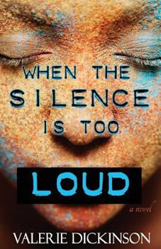 Paperback When The Silence Is Too Loud Book