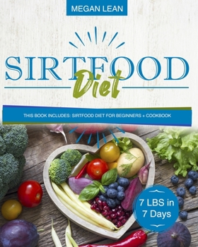Paperback Sirtfood diet: This book includes: Sirtfood Diet for Beginners + Cookbook Book