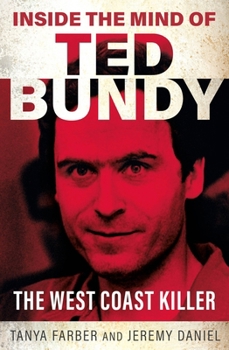 Paperback Inside the Mind of Ted Bundy Book