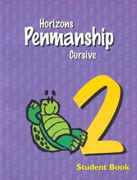 Paperback Horizons Penmanship Grd 2 Student Book: Jlp201 Book