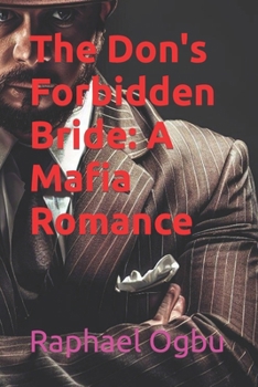 Paperback The Don's Forbidden Bride: A Mafia Romance [Large Print] Book