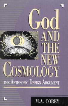 Hardcover God and the New Cosmology: The Anthropic Design Argument Book