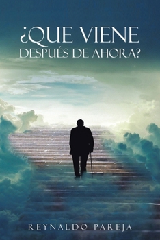 Paperback ¿Que Viene Después de Ahora? [Spanish] Book