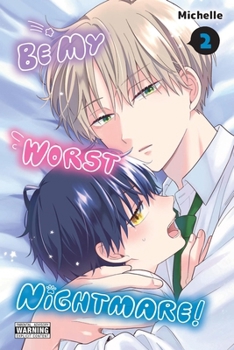 Paperback Be My Worst Nightmare!, Vol. 2: Volume 2 Book