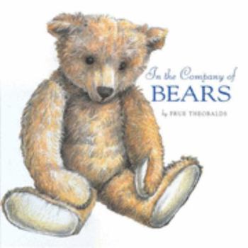 Hardcover In the Company of Bears Book