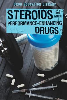 Library Binding Steroids and Other Performance-Enhancing Drugs Book