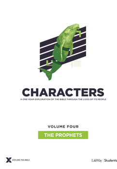 Paperback Characters Volume 4: The Prophets - Teen Study Guide: Volume 4 Book