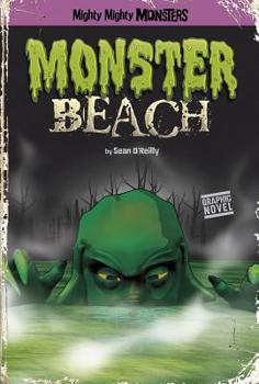 Monster Beach - Book  of the Mighty Mighty Monsters