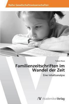 Paperback Familienzeitschriften im Wandel der Zeit [German] Book