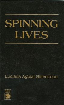 Hardcover Spinning Lives Book