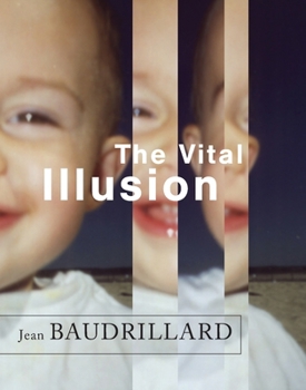 Paperback The Vital Illusion Book