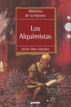 Paperback Los Alquimistas (Spanish Edition) [Spanish] Book