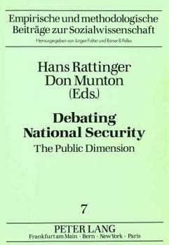 Paperback Debating National Security: The Public Dimension Book