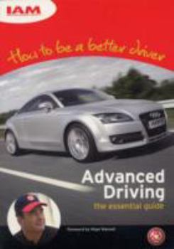 Paperback How to Be A Better Driver: Advanced Driving the Essential Guide Book