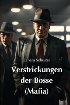 Paperback Verstrickungen der Bosse (Mafia) [German] Book