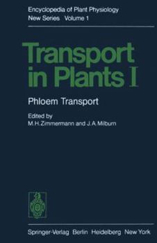 Hardcover Transport in Plants I: Phloem Transport Book