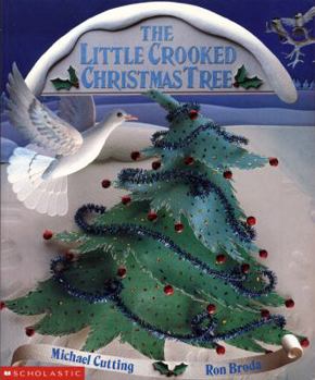 Hardcover The Little Crooked Christmas Tree Book