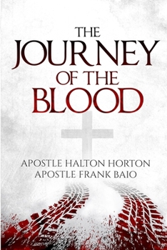 Paperback The Journey of the Blood Book