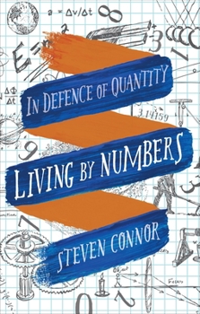 Hardcover Living by Numbers: In Defence of Quantity Book