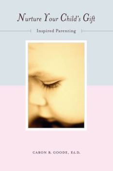 Paperback Nurture Your Childs Gift Book