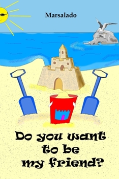 Paperback Do you want to be my friend? Book