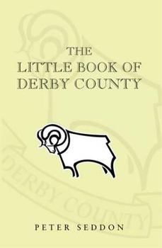 Paperback Little Book of Derby County Book