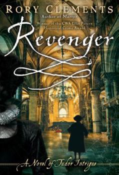 Hardcover Revenger: A Novel of Tudor Intrigue Book