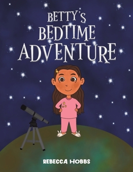 Paperback Betty's Bedtime Adventure Book