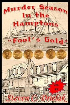 Paperback Murder Season in the Hamptons: Fools Gold Book