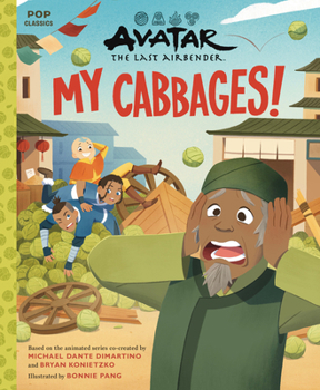 Hardcover Avatar: The Last Airbender: My Cabbages! Book