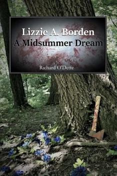 Paperback Lizzie A. Borden: A Midsummer Dream Book