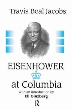 Paperback Eisenhower at Columbia Book