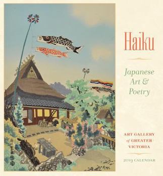 Calendar Haiku: Japanese Art & Poetry 2019 Wall Calendar Book