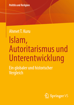 Paperback Islam, Autoritarismus Und Unterentwicklung: Ein Globaler Und Historischer Vergleich [German] Book