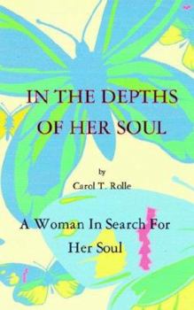 Paperback In the Depths of Her Soul Book