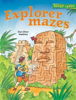Paperback Maze Craze: Explorer Mazes Book