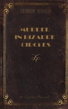 Paperback Murder in Bizarre Circles Book
