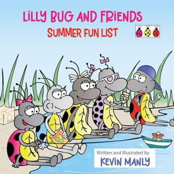 Lilly Bug and Friends: Summer Fun List