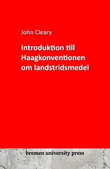 Paperback Introduktion till Haagkonventionen om landstridsmedel [Swedish] Book