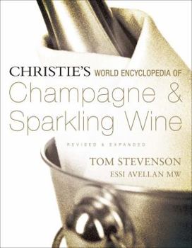 Hardcover Christie's World Encyclopedia of Champagne & Sparkling Wine Book