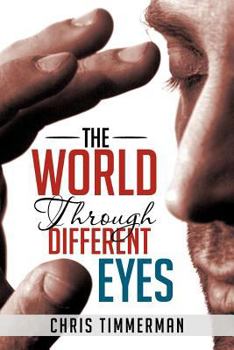 Paperback The World through Different Eyes Book