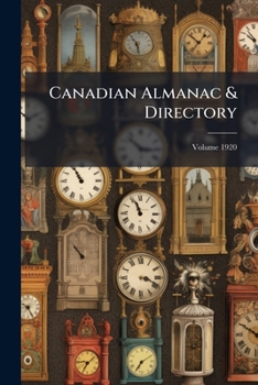 Paperback Canadian Almanac & Directory; Volume 1920 Book
