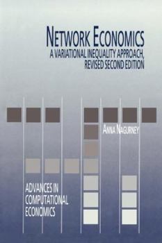 Paperback Network Economics: A Variational Inequality Approach Book