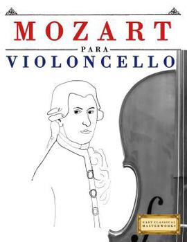 Paperback Mozart Para Violoncello: 10 Piezas F [Spanish] Book