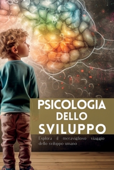 Paperback Psicologia dello Sviluppo [Italian] Book