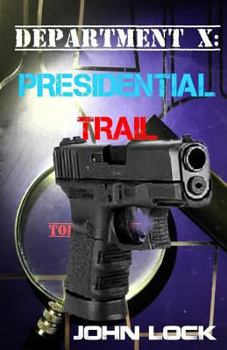 Paperback Department X: Presidential Trail Book